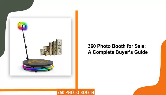 360 Photo Booth for Sale: A Complete Buyer’s Guide – GO360BOOTH